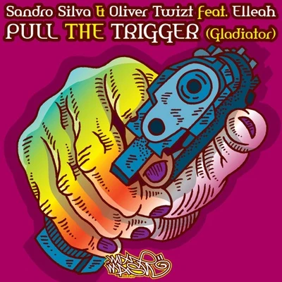 Pull the Trigger (Gladiator) 專輯 Oliver Twizt