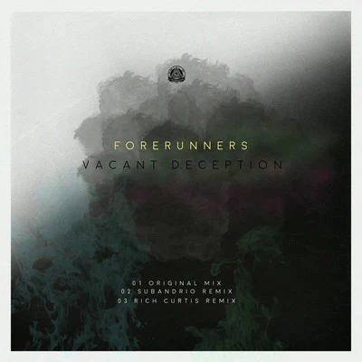 Forerunners Vacant Deception