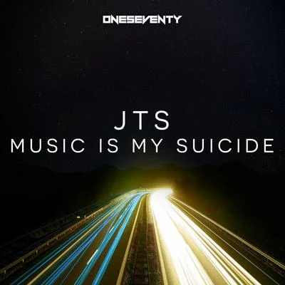 JTSEMITechnikore Music Is My Suicide