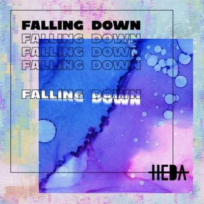 HEDALuna HEDA The 1st Single : FALLING DOWN