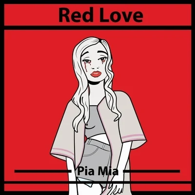 Red Love 專輯 Pia Mia/James Hype