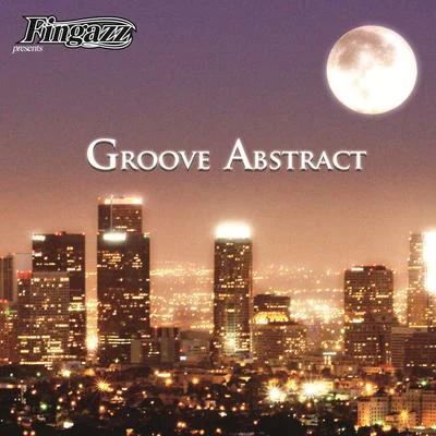 Groove Abstract 專輯 DJ Hi-Note/Fingazz