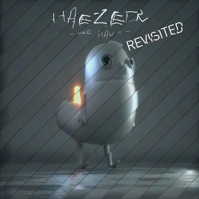 Ded Haus Revisited 专辑 Haezer