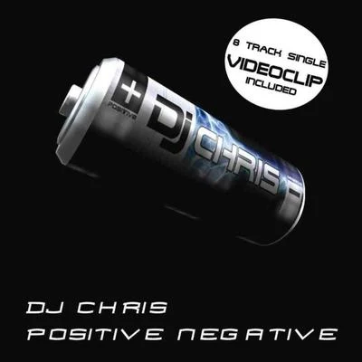 Positive Negative 專輯 Dj Chris/IndiGo