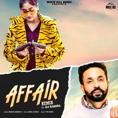 Affair (Remix Version) 專輯 Sippy Gill/Dilpreet Dhillon