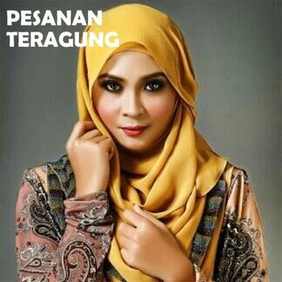 Pesanan Teragung 專輯 Ismail Izzani/Sufi Rashid/Siti Nordiana/Rizky Febian/Fatin Shidqia