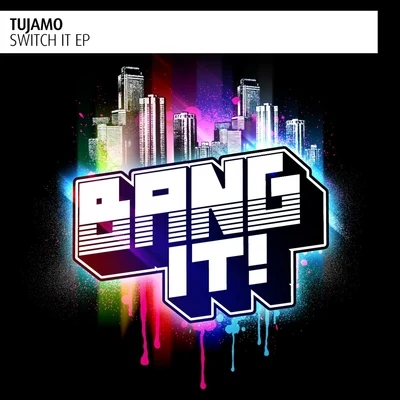 TujamoRobell Parker Switch It - EP