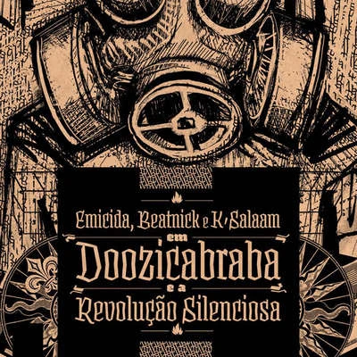 Doozicabraba e a Revolução Silenciosa 專輯 Moral Distraída/Emicida