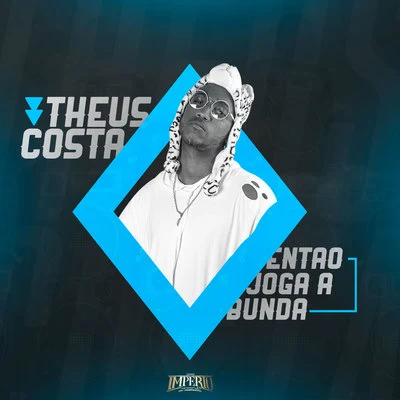 Então Joga a Bunda 專輯 MC RK/Theus Costa/Mc Leozinho ZS/Mc Thy/Mc Robs