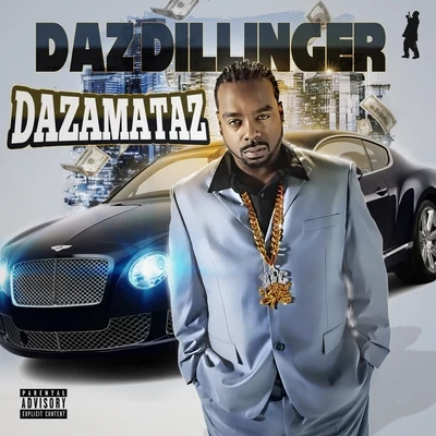 Dazamataz 專輯 Daz Dillinger