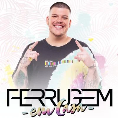 Ferrugem em casa (Ao vivo) 专辑 RDN/Ferrugem