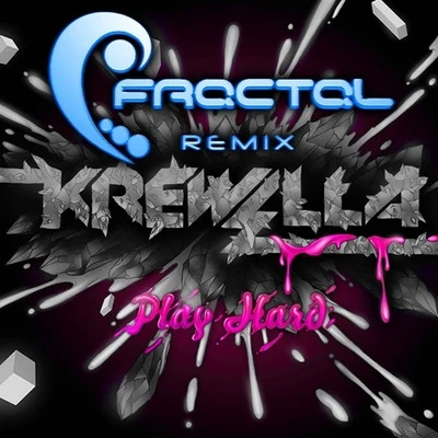 Play Hard (Fractal Remix) 專輯 Fractal