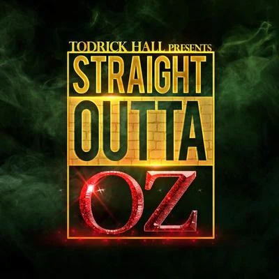 Todrick Hall Straight Outta Oz