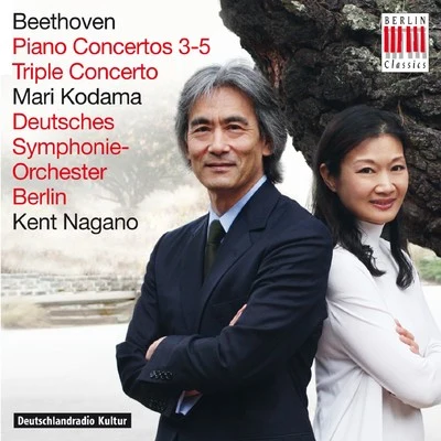 Beethoven: Piano Concertos 3-5Triple Concerto 专辑 Deutsches Symphonieorchester Berlin