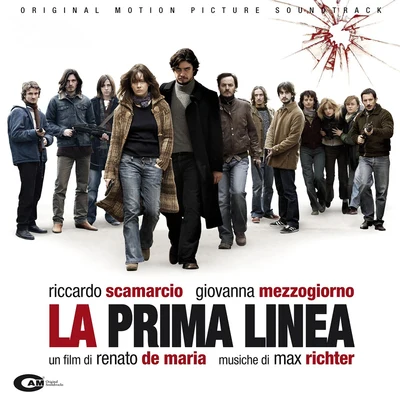 La Prima Linea (Original Motion Picture Soundtrack) 专辑 Max Richter