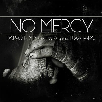 No Mercy 專輯 Darko