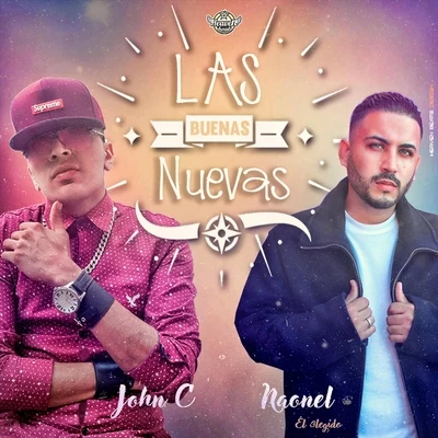 Las Buenas Nuevas (feat. Naonel el Elegido) 专辑 Naonel el Elegido