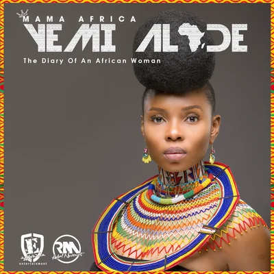 Yemi Alade Mama Africa (The Diary of an African Woman)