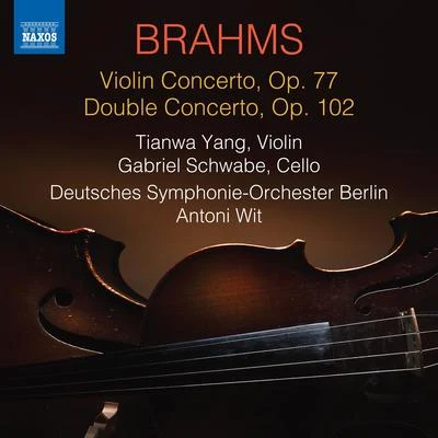 Deutsches Symphonie-Orchester BerlinFerenc FricsayLukas Foss BRAHMS, J.: Violin ConcertoDouble Concerto (Tianwa Yang, G. Schwabe, Deutsches Symphonie-Orchester Berlin, Wit)