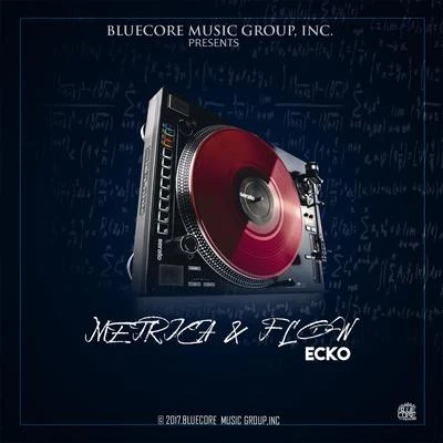 Métrica y Flow 專輯 Ecko/DJ Alex/Papichamp