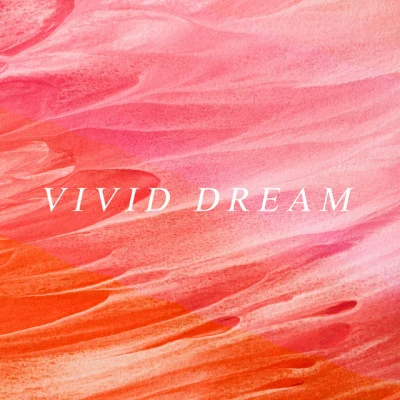 Vivid Dream 歌手