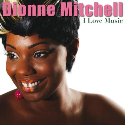 Dionne Mitchell 歌手