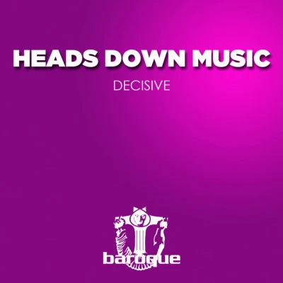 歌手 Heads Down Music