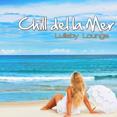 Lullaby Lounge/KoolSax/DJ Lounge del Mar/Sofa Groovers/DJ Milews Frosty Winter Chill Out Lounge (Relaxing Chillout Grooves)