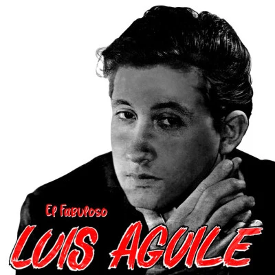 Luis Aguile 歌手