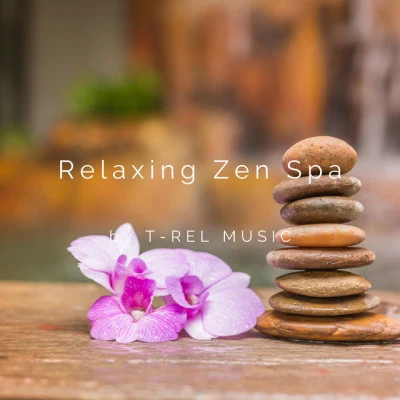 Relaxing Zen Spa/Spa Music Collection/Best Relaxing SPA Music #16 Chillout Music Tracks for Zen Spa