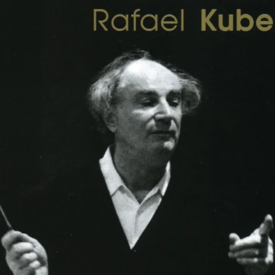 Rafael Kubelík 歌手