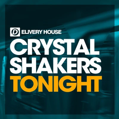 Crystal Shakers 歌手