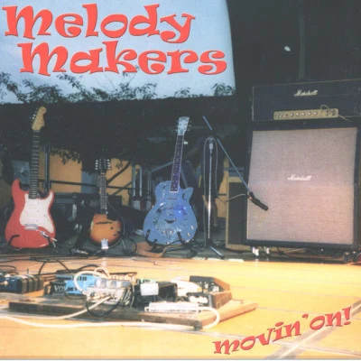 Melody Makers 歌手