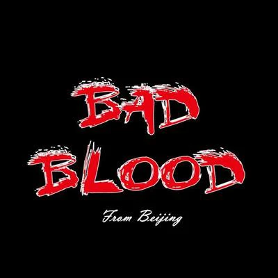 Bad Blood 歌手