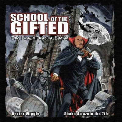 歌手 Dexter WiggleShaka Amazulu The 7thSchool Of The GiftedRZA