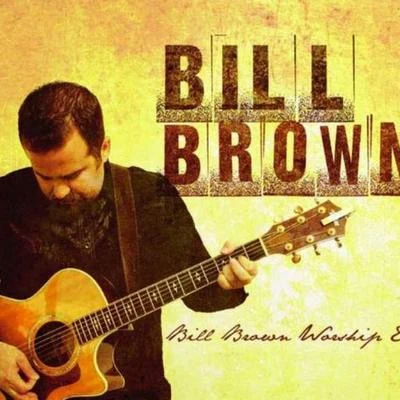 Bill Brown 歌手