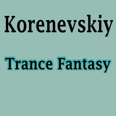 Korenevskiy New Trance World