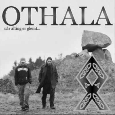 Othala 歌手