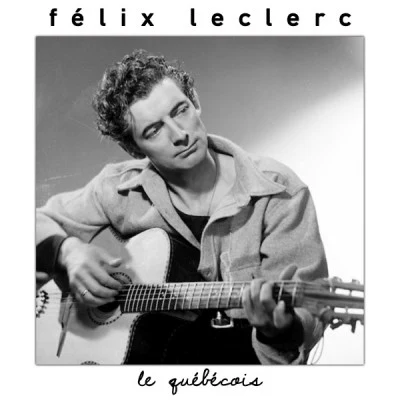 歌手 Félix LeclercPatrick Bruel