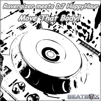 歌手 RavergizerDJ HappyHour