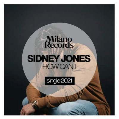 Sidney Jones 歌手