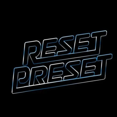 Reset Preset 歌手