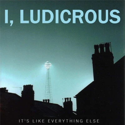 歌手 i, ludicrous