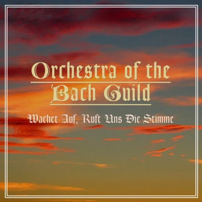 Choir of The Bach Guild 歌手