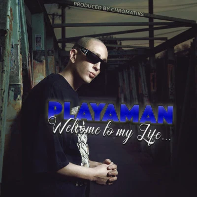 Playaman 歌手