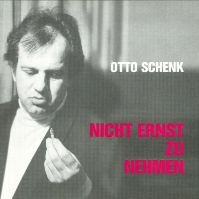 Otto Schenk 歌手