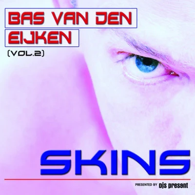 Bas van den Eijken/Gary D Skins