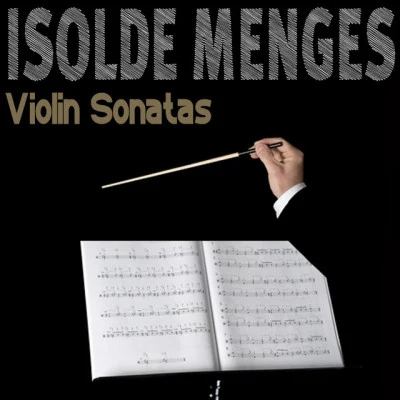 Isolde Menges 歌手