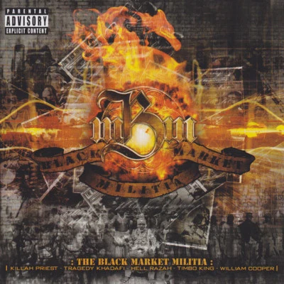 Black Market Militia/Dead Prez Black Market Militia