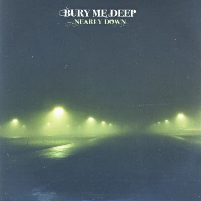 歌手 Bury Me Deep